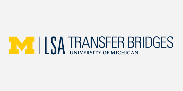 University of Michigan LSA Transfer Bridges