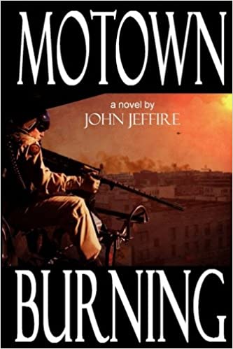 "Motown Burning" by John Jeffire