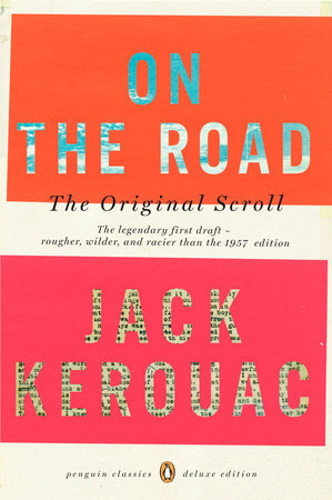 "On The Road" By Jack Kerouac