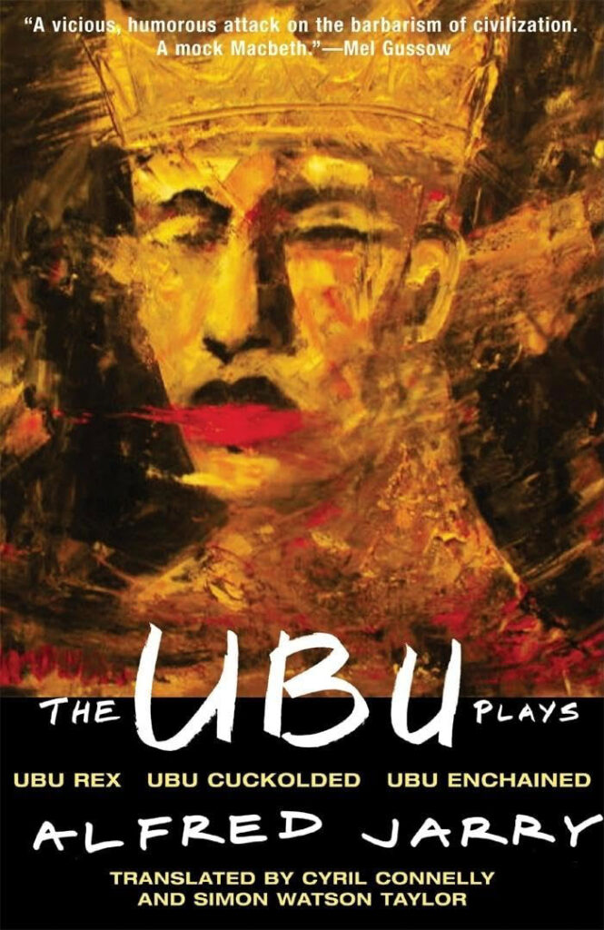 The Ubu Plays Alfred Jarry