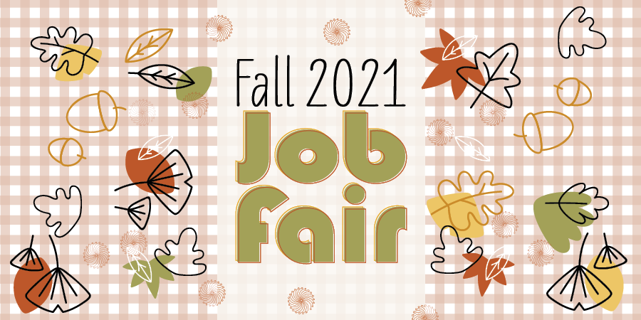 The words "Fall 2021 Job Fair" with an autumn themed background
