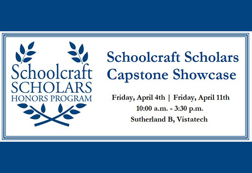 Schoolcraft Scholars Capstone Showcase - Thumbnail