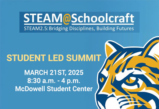 STEAM@Schoolcraft - Student Led Summit March 21st, 2025 - Thumbnail