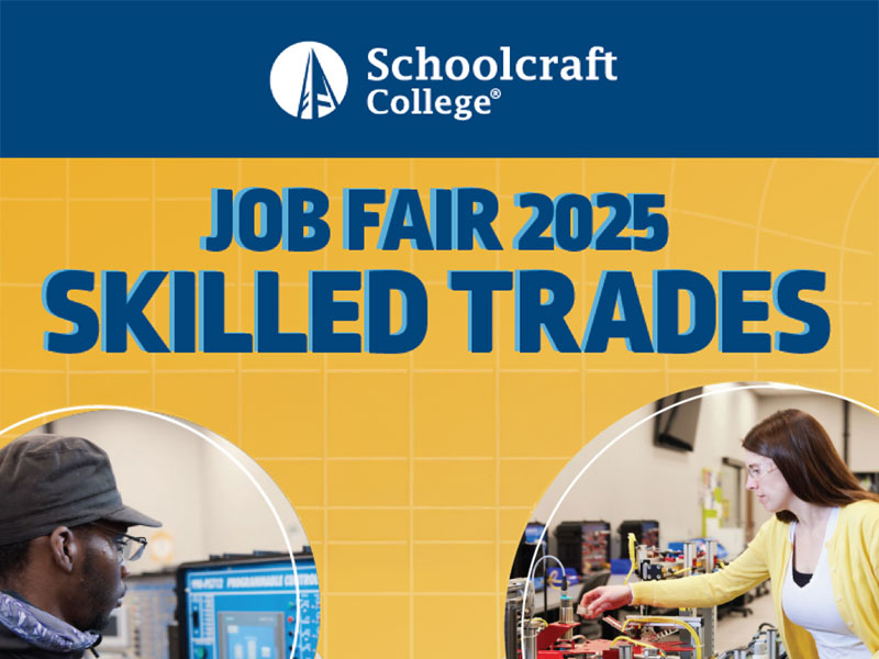 Schoolcraft College Job Fair 2025 Skilled Trades | April 9th, 2025, 4pm - 7pm