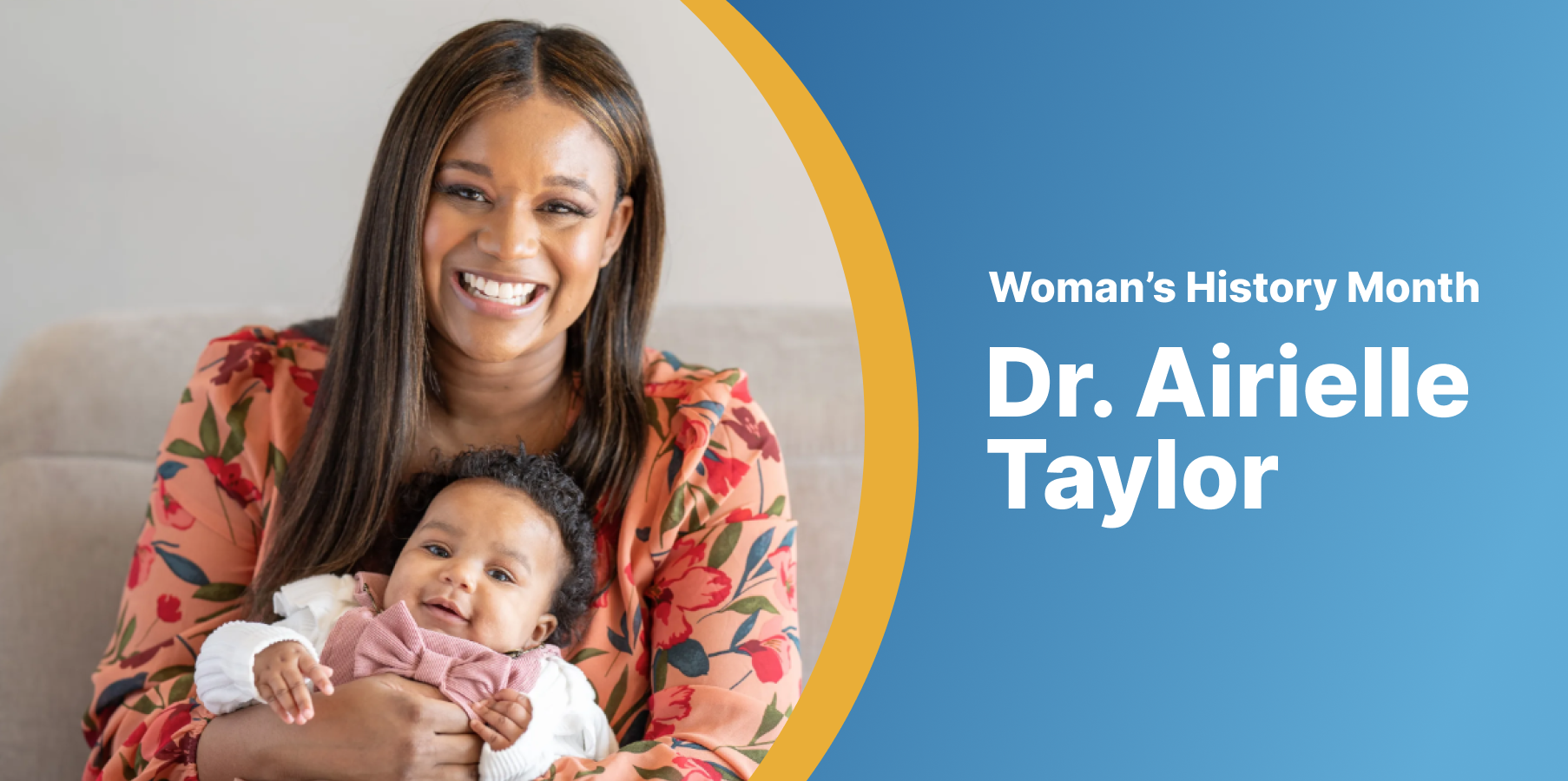Dr. Airielle Taylor holding her infant